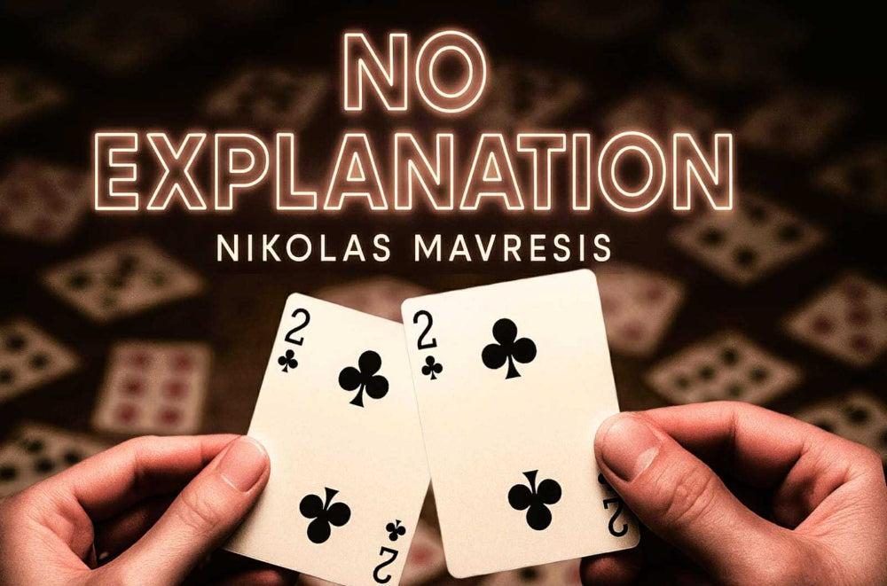Two playing cards held by hands with text 'No Explanation' and 'Nikolas Mavresis' on a patterned background.